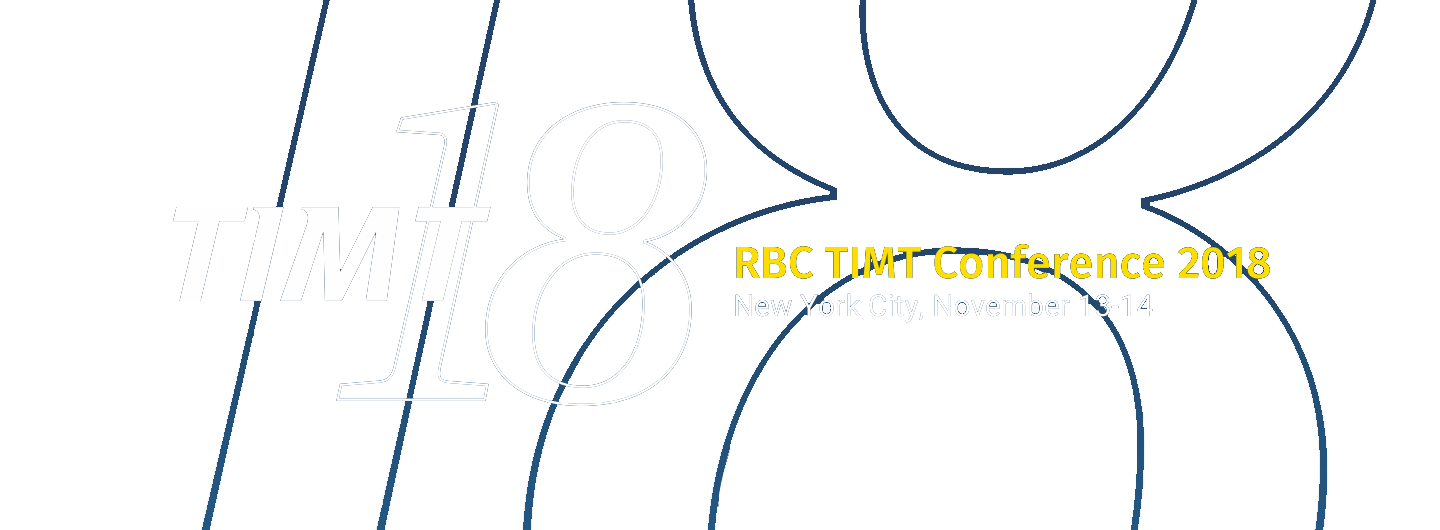 RBC TIMT Conference 2018 | New York City, November 13-14