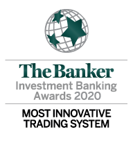 The Banker Investment Banking Awards 2020: Most Innovative Trading System